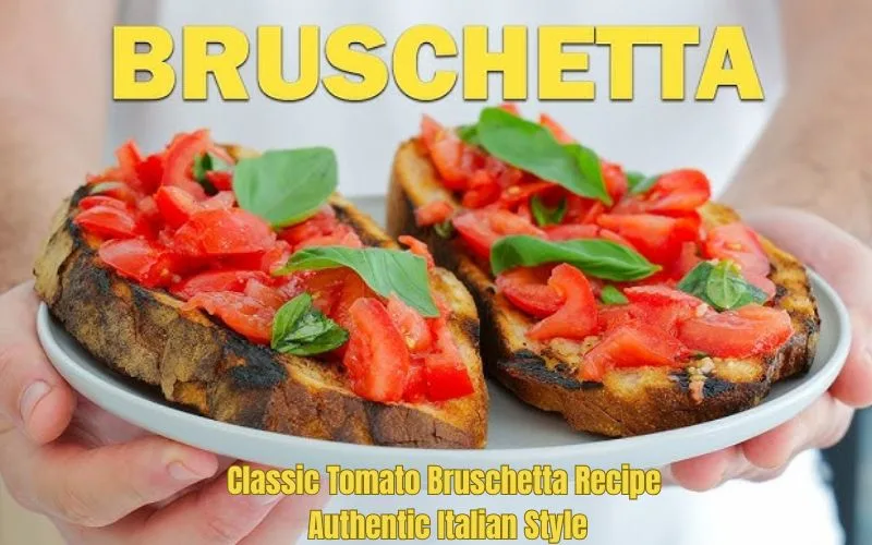Bruschetta