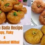 Makhan Bada Recipe