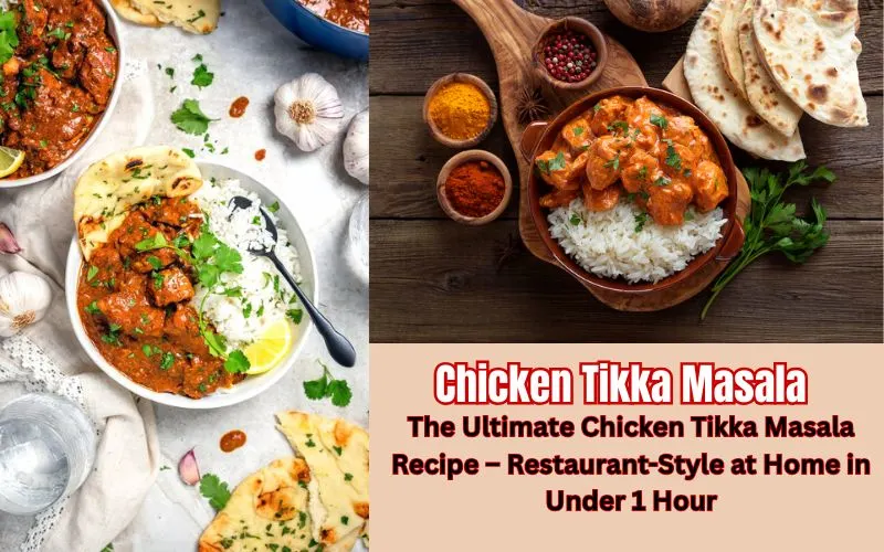 Chicken Tikka Masala