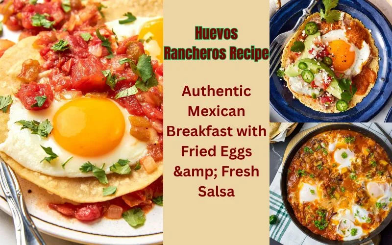Huevos Rancheros Recipe