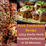 Pork Tenderloin Recipe